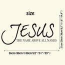 Jesus Name Above All Names Wall Sticker