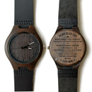You Will Always Be My Son Engraved Wooden Watch