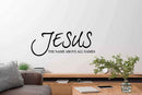 Jesus Name Above All Names Wall Sticker