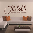 Jesus Name Above All Names Wall Sticker
